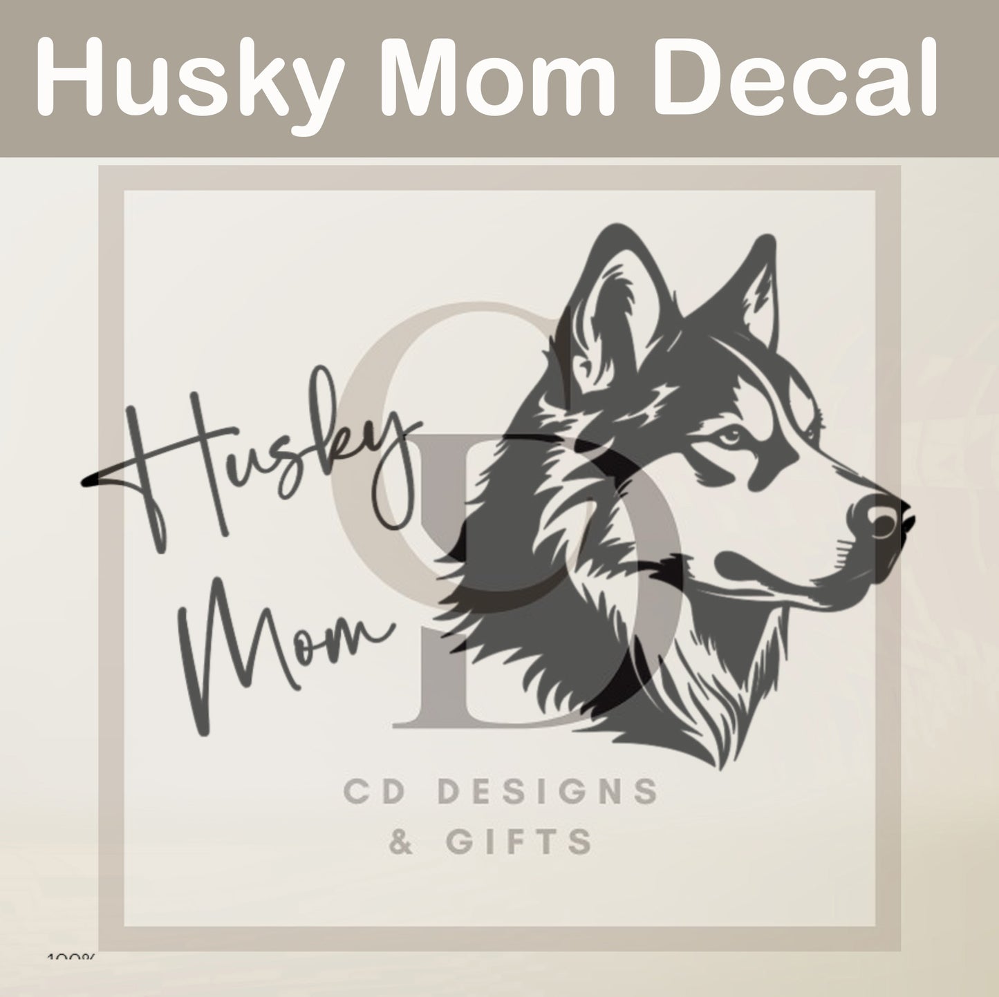 Husky Mom | Husky Dog Decal | Vinyl Car Decal | Window Decal | Vinyl Sticker | Custom Decal | Personalized Decal