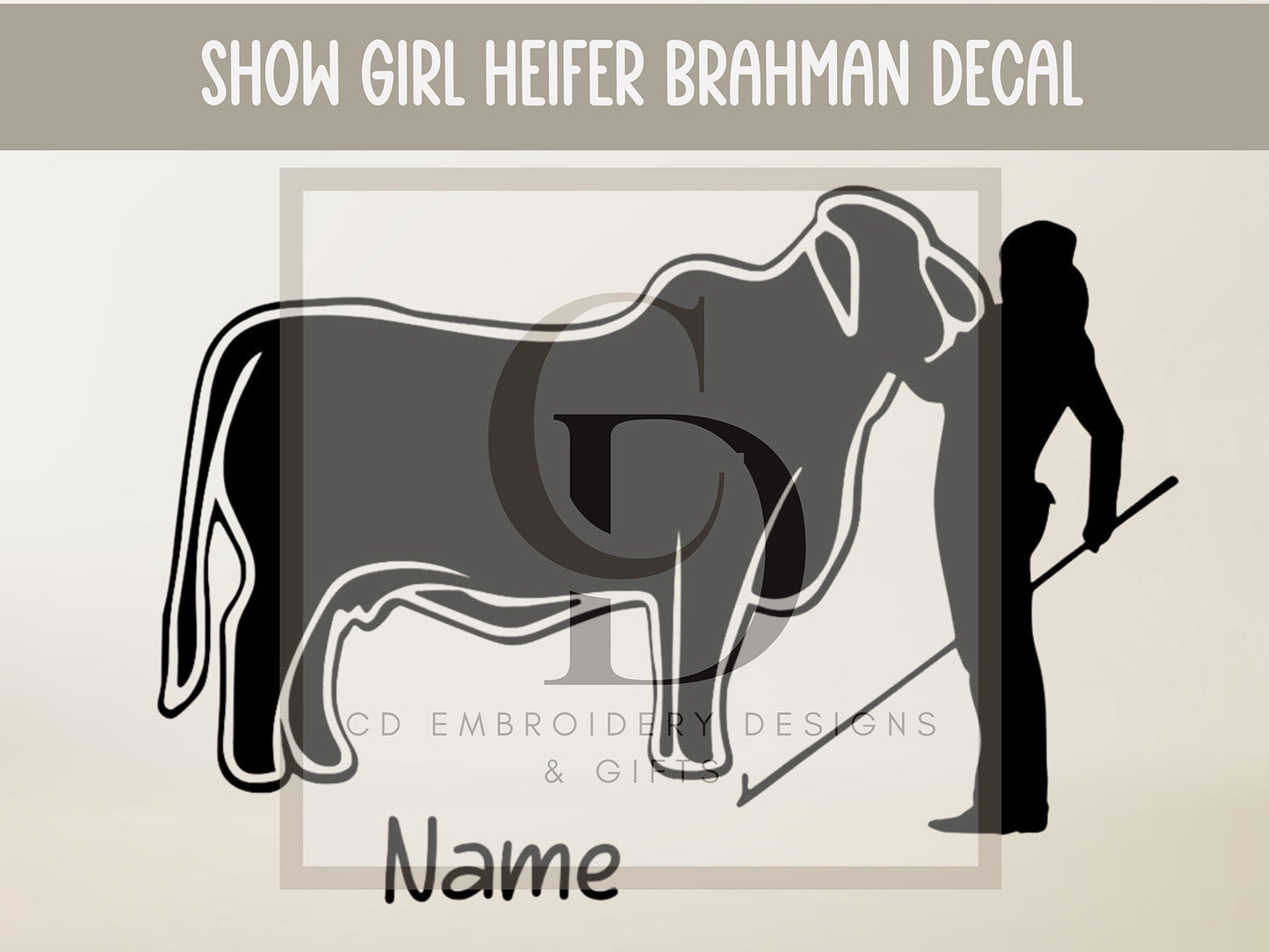 Show Girl Heifer Brahman Cow Decal: Vinyl Livestock Show Car Sticker | Custom Vinyl Decal