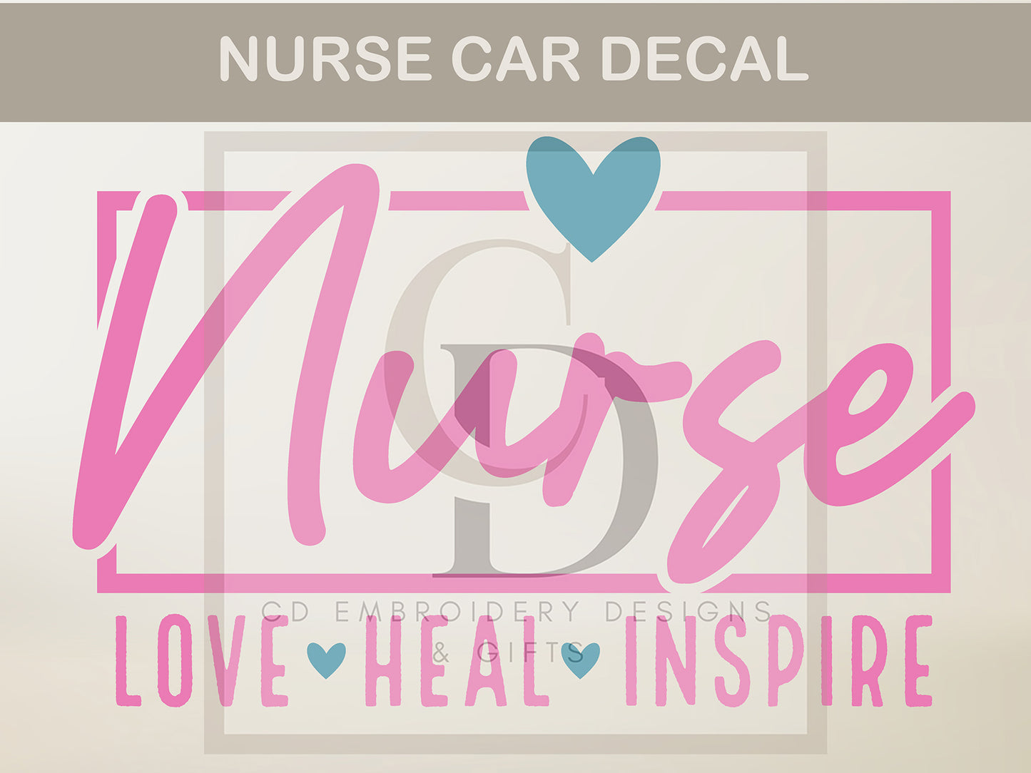 Nurse Love Heal Inspire Car Decal, Nurse Decal, Nurse Vinyl Decal